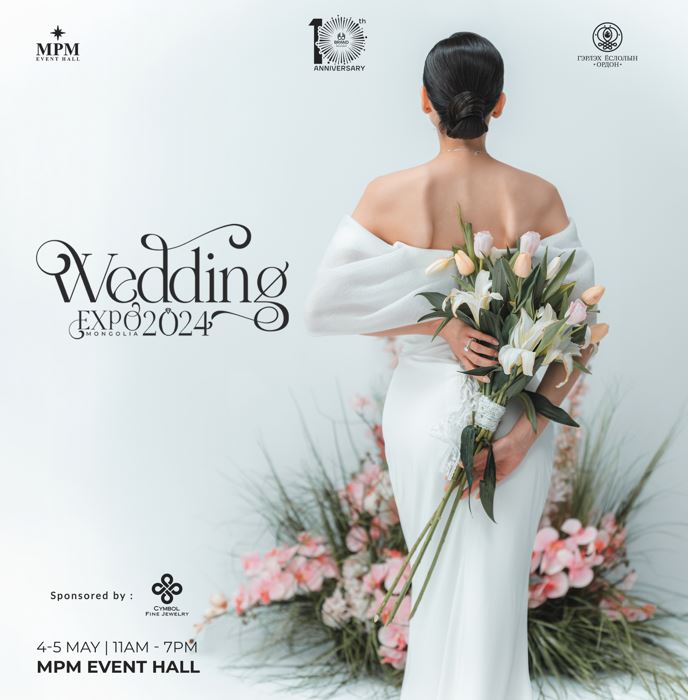 Монголын хамгийн том хуримын үзэсгэлэн "WEDDING EXPO MONGOLIA-2024"  тавдугаар сарын 4,5-нд болно